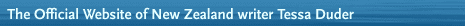 The Official Website of New Zealand writer Tessa Duder
